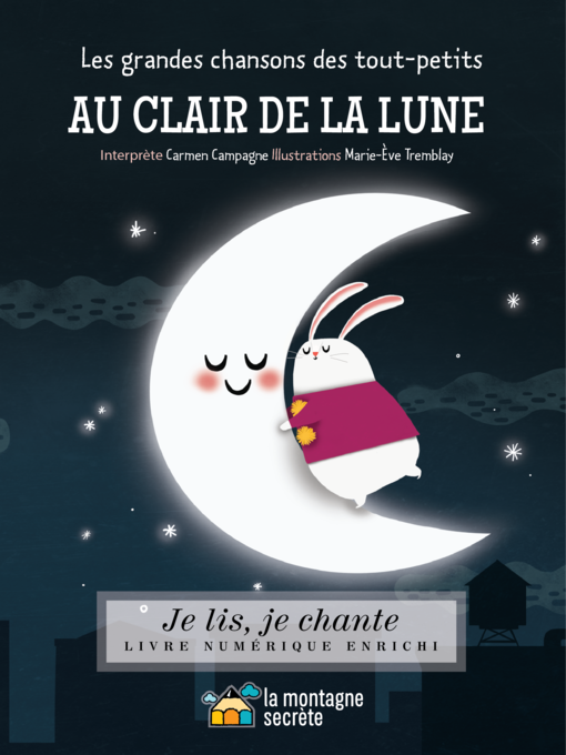 Title details for Au clair de la lune (Contenu enrichi) by Daniel Lavoie - Available